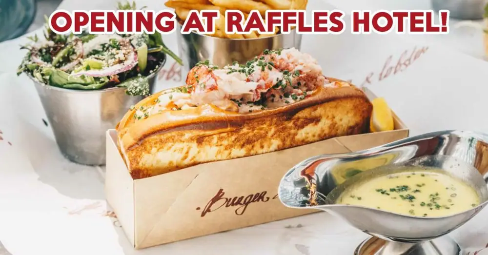 Burger & Lobster To Open Second Outlet At Raffles Hotel Singapore By End 2019