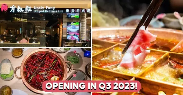 El restaurante Uncle Fong Hotpot abrirá sus puertas en Suntec City
