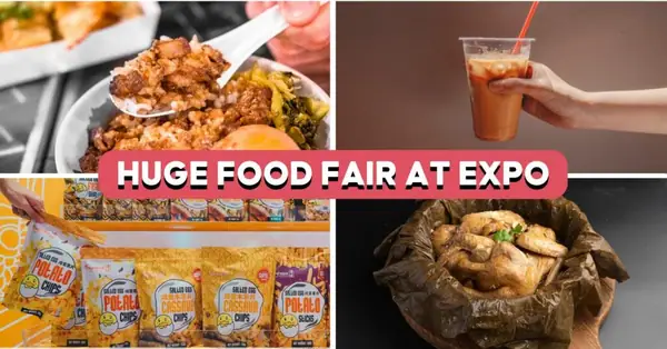 World Food Fair Is Back From 4 July With Over 120 Different F&B Stalls, $0.50 Food Deals And Lucky Draw Holidays