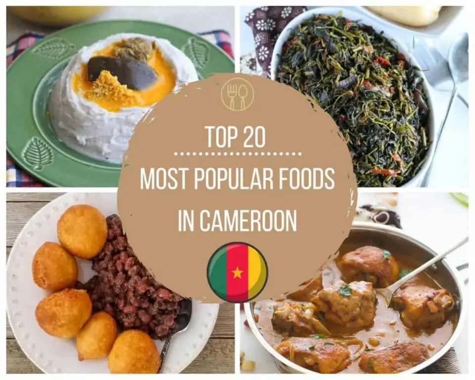 20 Most Popular Foods in Cameroon