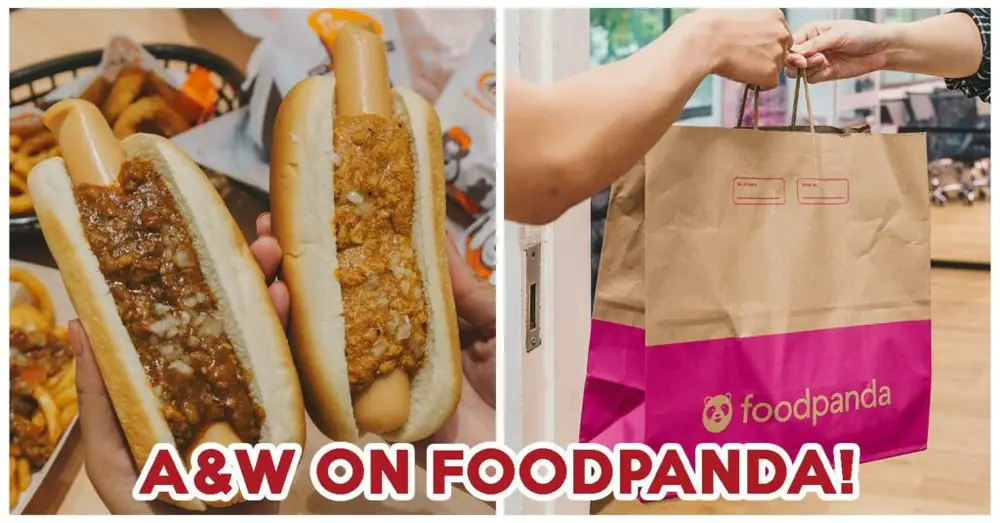 A&W Is Now On Foodpanda To Satisfy Your Coney Dog And Root Beer Cravings At Home