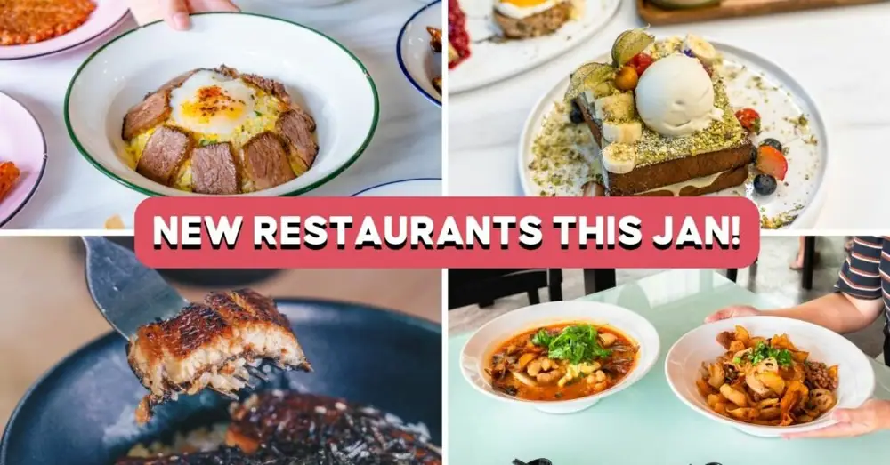 10 New Restaurants In Singapore This January 2023