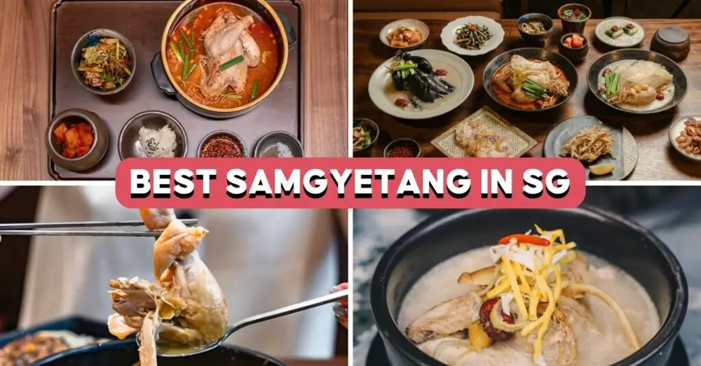 Los 10 mejores restaurantes de Samgyetang en Singapur desde $15.90++