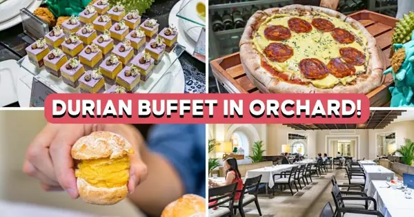 Goodwood Park Hotel Durian Buffet Is Back In April, Get Free-Flow Durian Pizza And More
