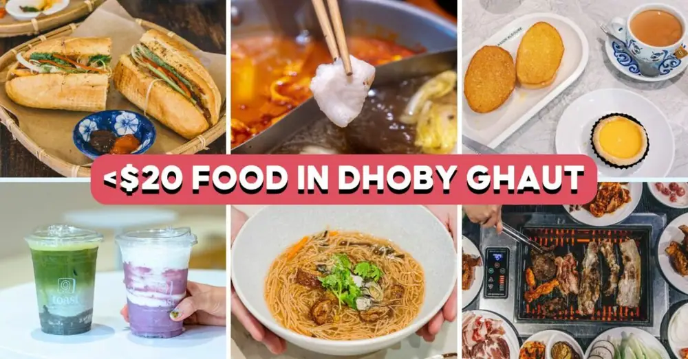 10 lugares de comida barata en Dhoby Ghaut por $18.80++ Hotpot, orh nee Latte y más