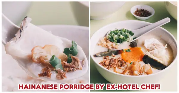 Weng Kiang Kee Porridge Review: Traditional Hainanese Porridge By Ex-Hotel Chef At Chinatown