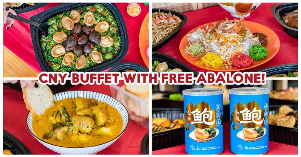 On & On Diners Has A Customisable CNY Buffet For Home Delivery, Includes Free Abalone, Yusheng And Torched Mentaiko Scallops