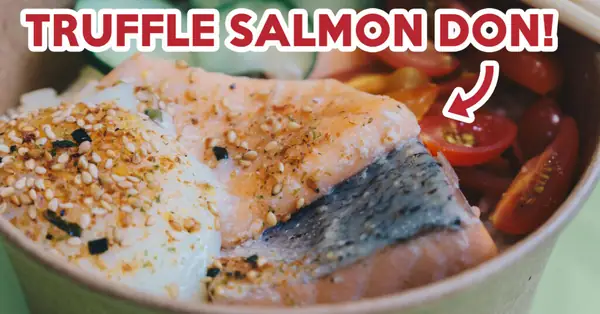 Big Bowls Project Review: Muslim-Owned Hawker Stall With Mentaiko Salmon And Truffle Salmon Don