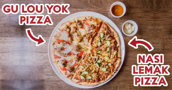 DePizza Review: Nasi Lemak Pizza And Gu Lou Yok Pizza At A New Restaurant