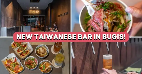 Borrador de revisión de terrenos: Nuevo bar taiwanés en Bugis
