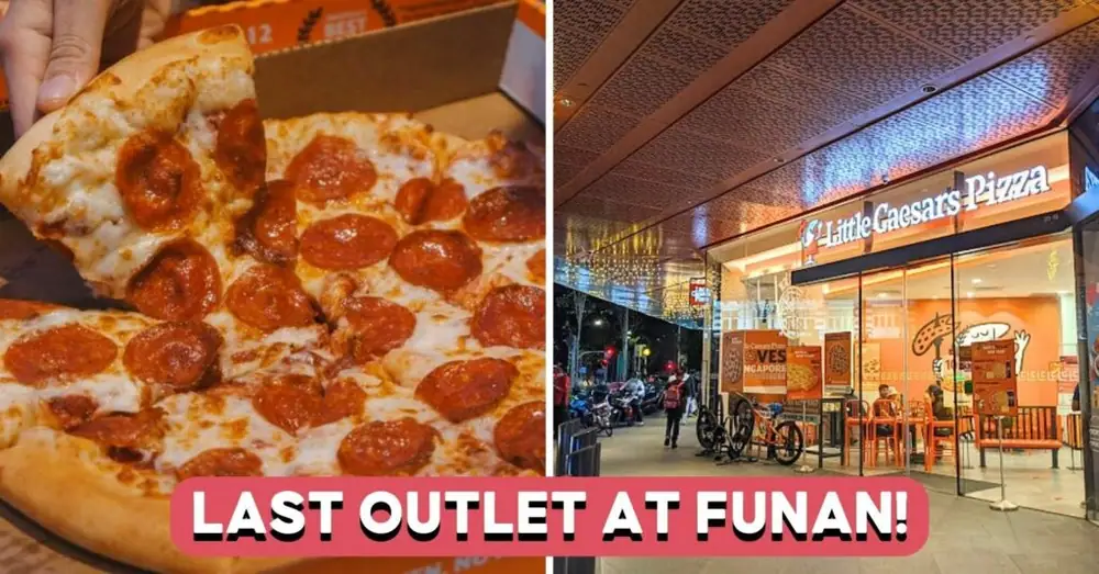 Little Caesars Pizza Singapur cerrará definitivamente, visítalos en Funan antes de que sea demasiado tarde