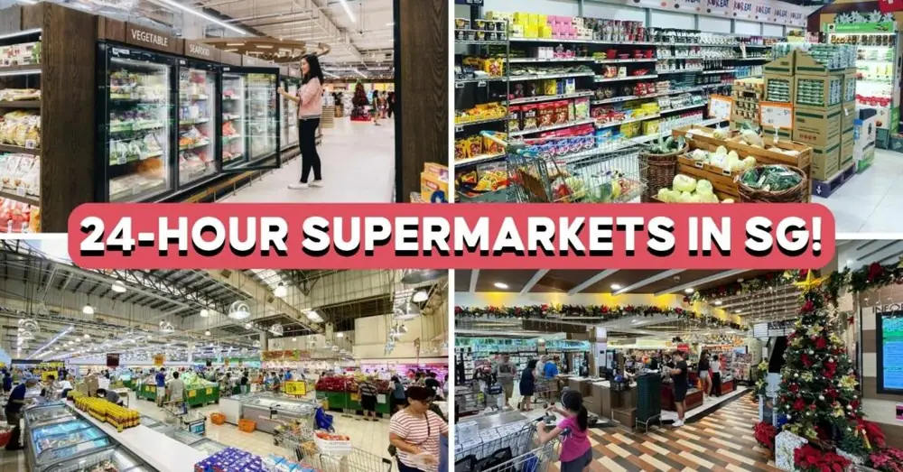 15 Best 24-Hour Supermarkets In Singapore For Late-Night Groceries And More