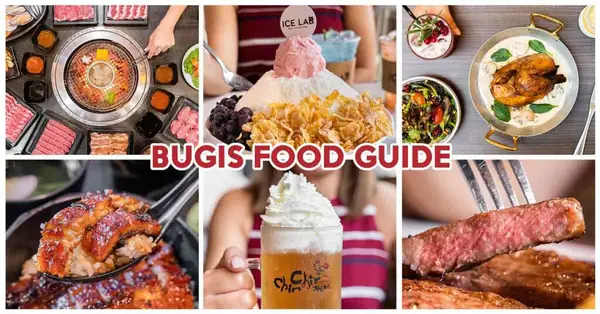 10 restaurantes en Bugis con opciones asequibles de Unagi don, Wagyu Buffet, Mala Tang y más.